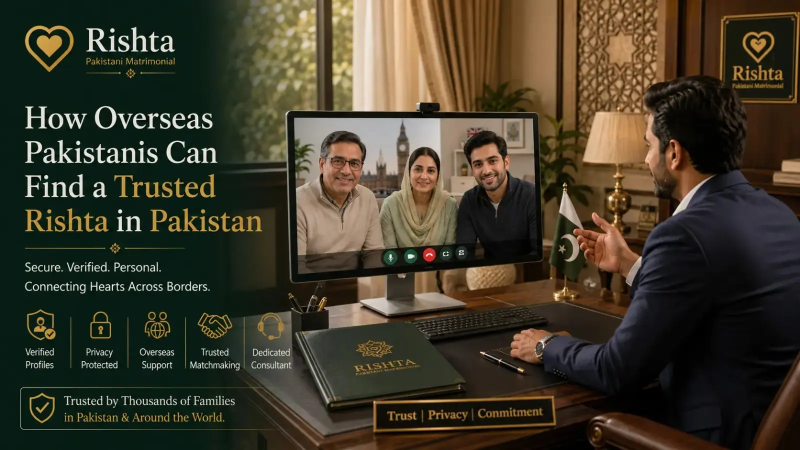 Trusted Rishta for Overseas Pakistanis — Rishta Pak Guide Overseas Pakistani family on a video call discussing a trusted rishta